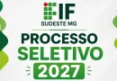 Processo Seletivo IFSudeste MG 2027