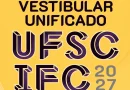 Vestibular Unificado 2027 UFSC/IFC