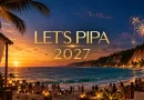 atrações let's pipa 2027