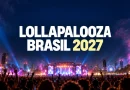 informações lollapalooza brasil 2027