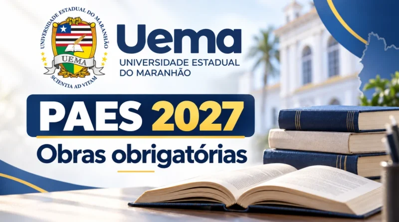Obras de leitura obrigatória: UEMA PAES 2027