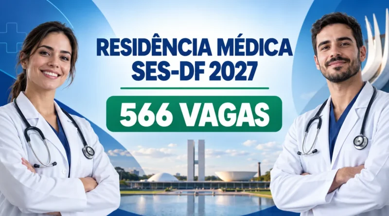 edital e inscrição residência médica ses df 2027