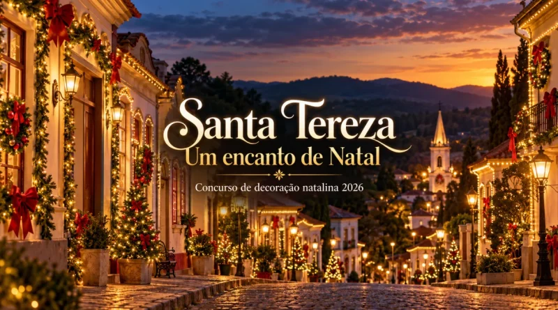 atrações santa tereza um encanto de natal 2026